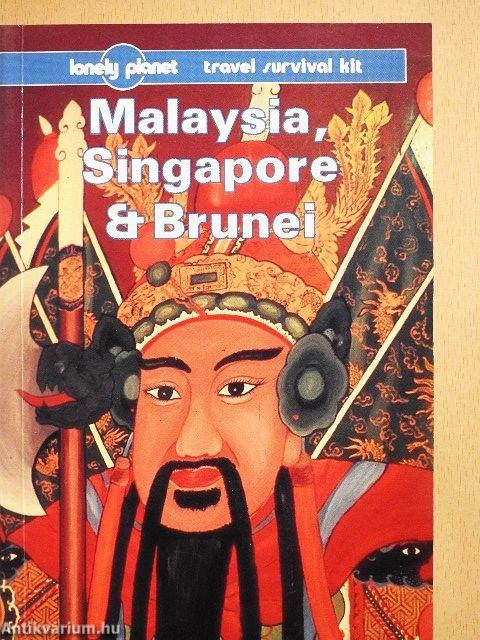 Malaysia, Singapore & Brunei