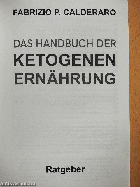 Das Handbuch der Ketogenen Ernährung