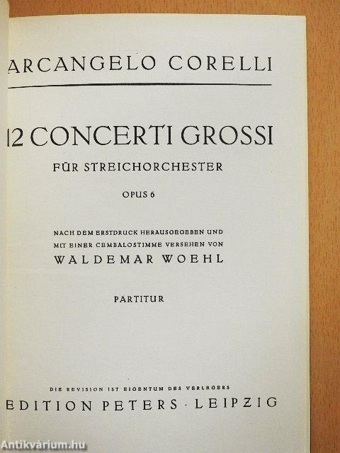 12 Concerti Grossi für Streichorchester