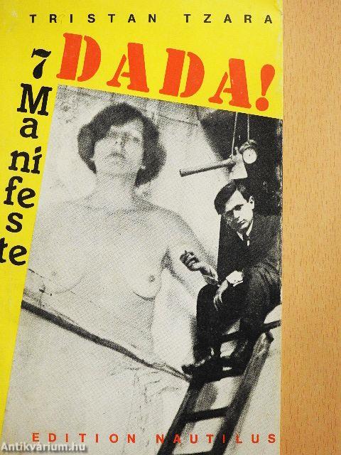 Sieben Dada Manifeste