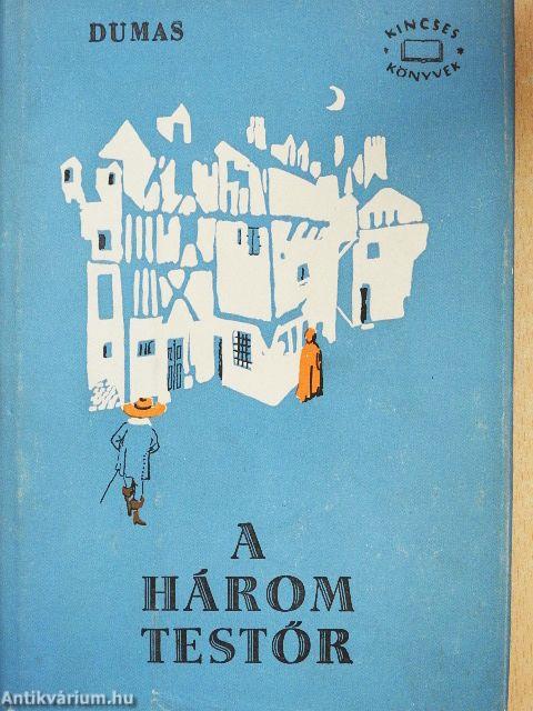 A három testőr I-III.