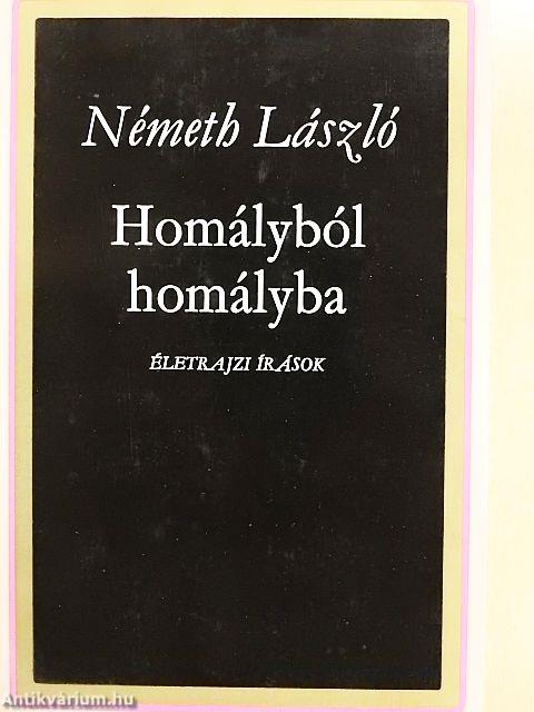 Homályból homályba I-II.