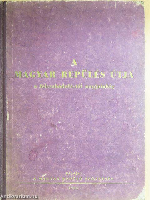 A magyar repülés útja