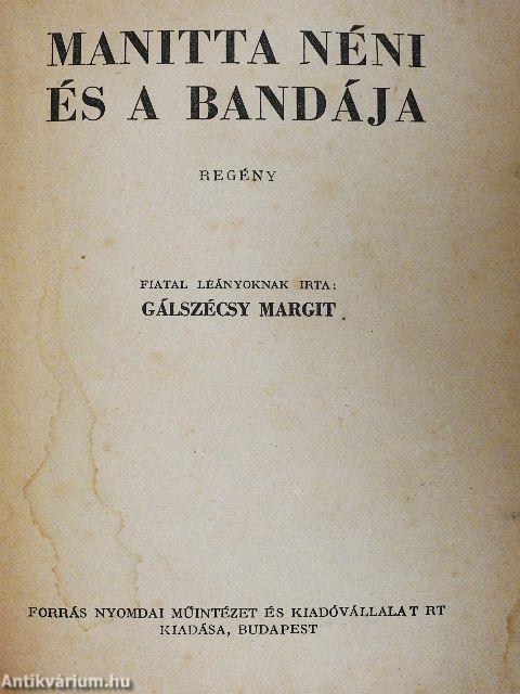 Manitta néni és bandája