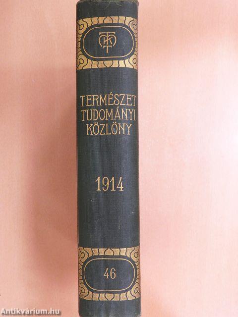 Természettudományi Közlöny 1914. január-december/Pótfüzetek a Természettudományi Közlönyhöz 1914. január-december