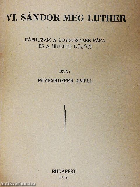 VI. Sándor meg Luther