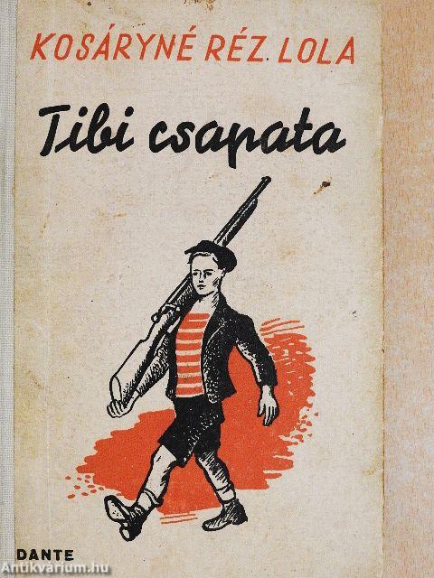 Tibi csapata/Tibi Magyarországon