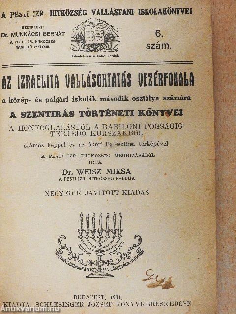 Az izraelita vallásoktatás vezérfonala a közép- és polgári iskolák második osztálya számára