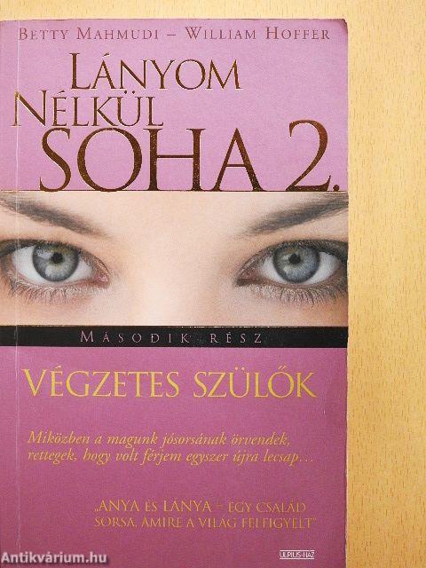 Lányom nélkül soha 2.