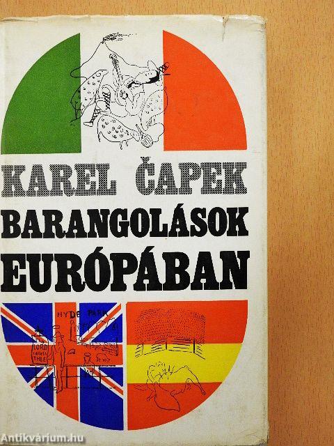 Barangolások Európában I-II.