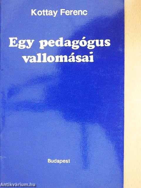 Egy pedagógus vallomásai