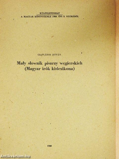 Maly slownik pisarzy wegierskich