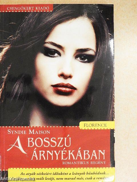 A bosszú árnyékában