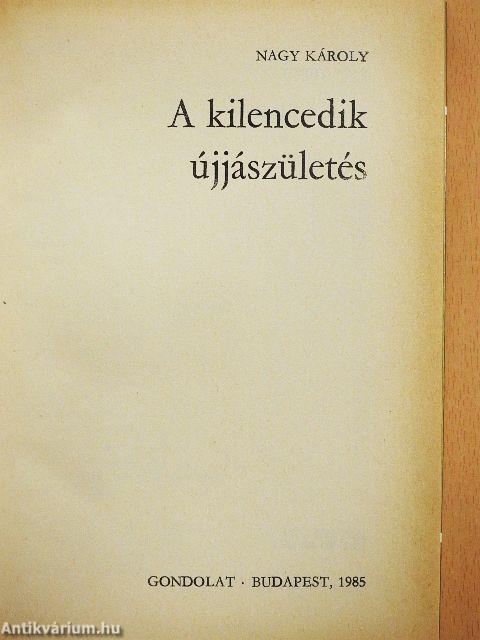 A kilencedik újjászületés