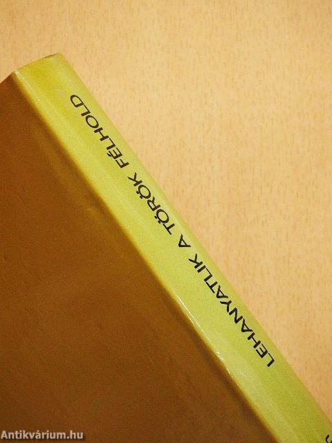 Lehanyatlik a török félhold