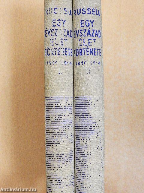 Egy évszázad élettörténete I-II.