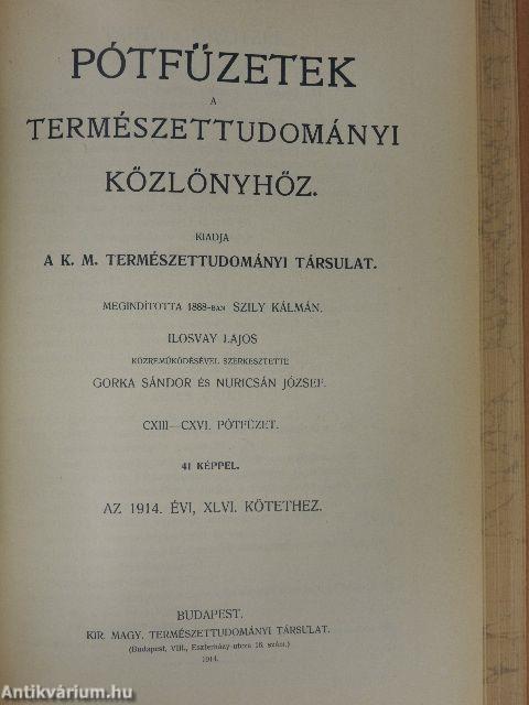 Természettudományi Közlöny 1914. január-december/Pótfüzetek a Természettudományi Közlönyhöz 1914. január-december