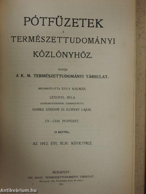 Természettudományi Közlöny 1912. január-december/Pótfüzetek a Természettudományi Közlönyhöz 1912. január-december
