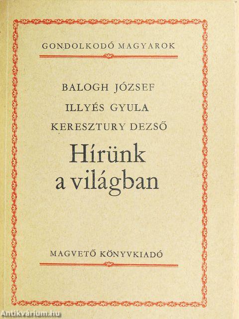 Hírünk a világban