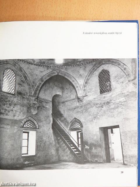 A török világ emlékei Magyarországon