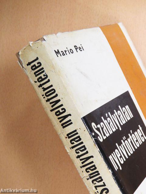 Szabálytalan nyelvtörténet