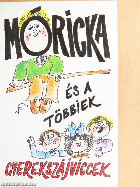 Móricka és a többiek