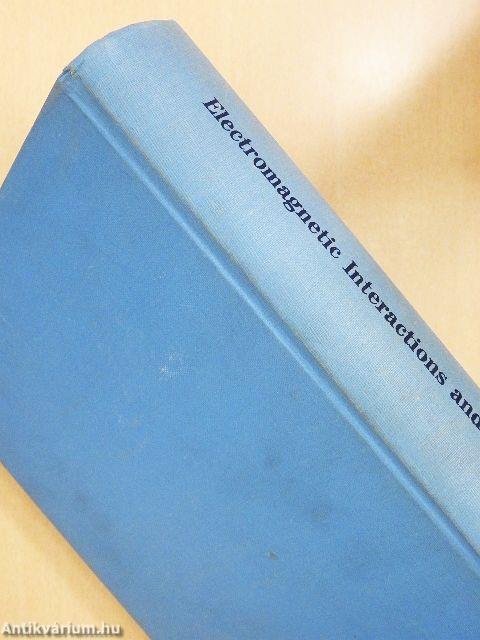 Electromagnetic Interactions and Field Theory