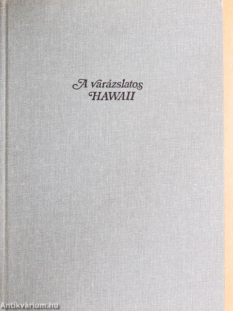 A varázslatos Hawaii