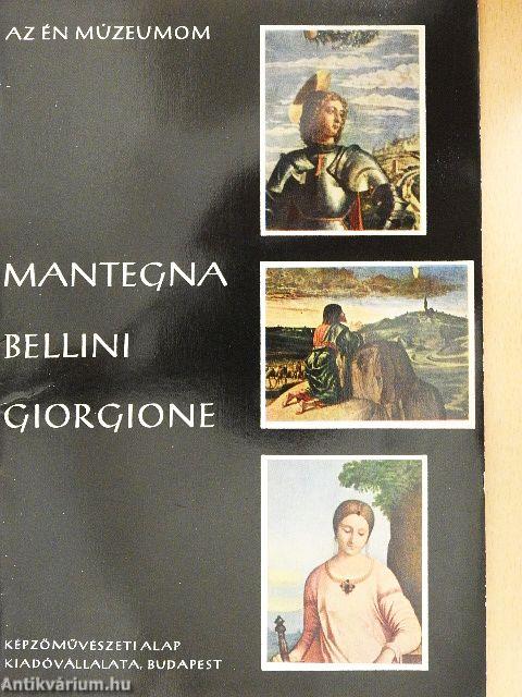 Mantegna, Bellini, Giorgione
