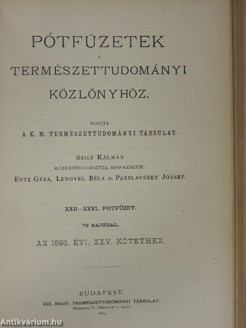 Természettudományi Közlöny 1893. január-december/Pótfüzetek a Természettudományi Közlönyhöz 1893. január-december