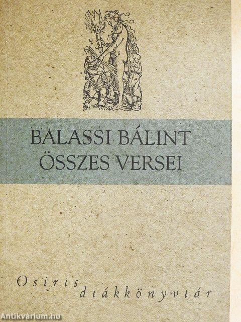 Balassi Bálint összes versei
