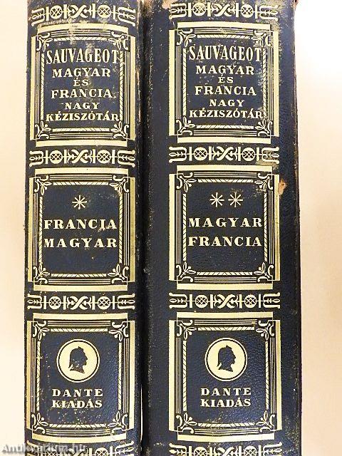 Francia-magyar és magyar-francia nagy kéziszótár I-II.