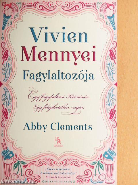 Vivien Mennyei Fagylaltozója