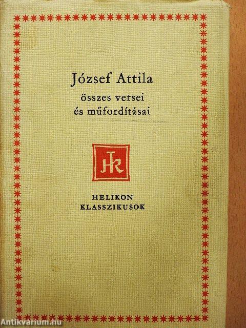 József Attila összes versei és műfordításai