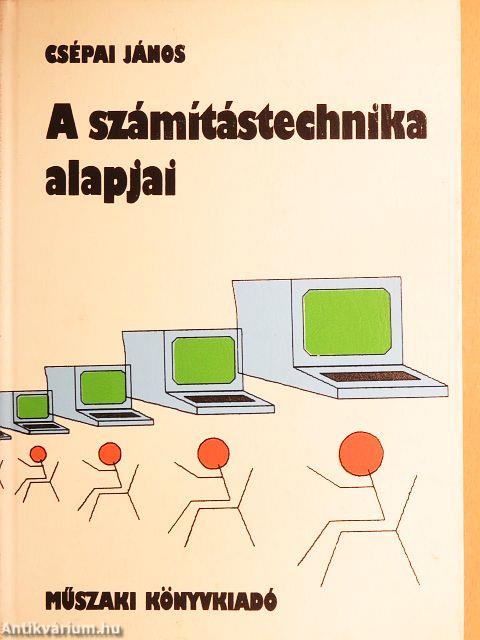 A számítástechnika alapjai