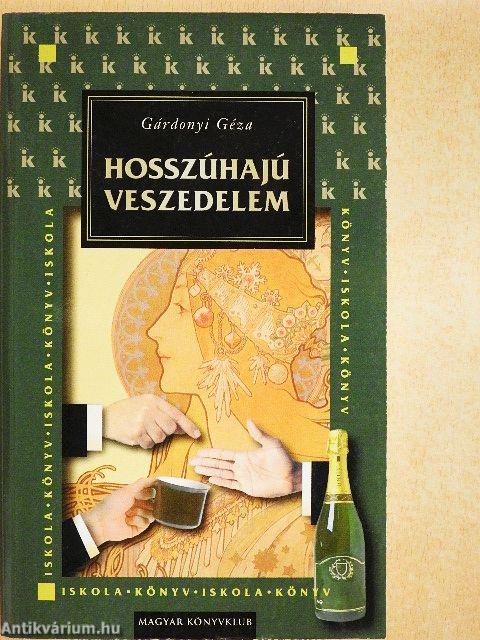 Hosszúhajú veszedelem