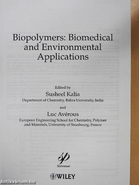 Biopolymers: Biomedical and Environmental Applications