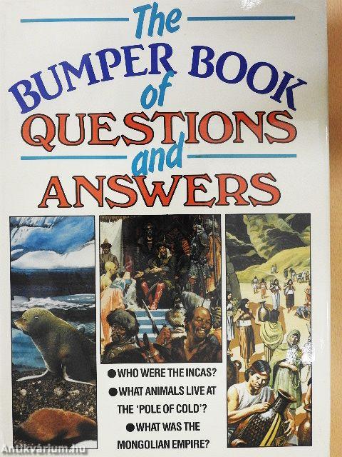 The Bumper Book of Questions and Answers