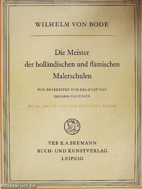 Die Meister der Holländischen und Flämischen Malerschulen