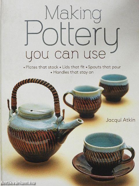 Making Pottery You Can Use