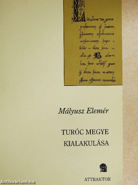 Turóc megye kialakulása