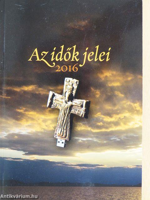 Az idők jelei 2016