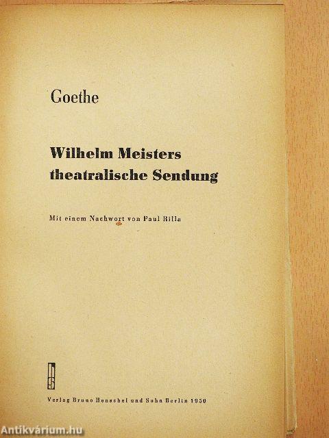 Wilhelm Meisters theatralische Sendung