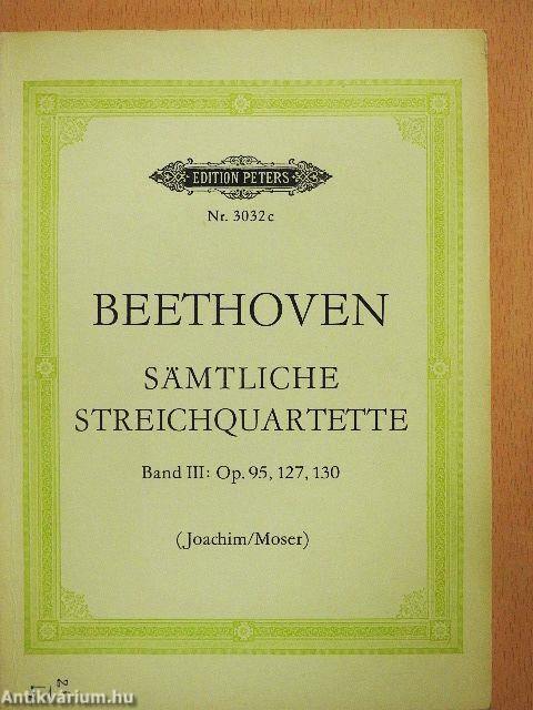 Sämtliche Streichquartette III
