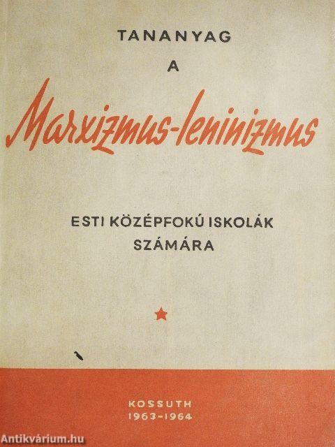 Tananyag a Marxizmus-Leninizmus esti középfokú iskolák számára
