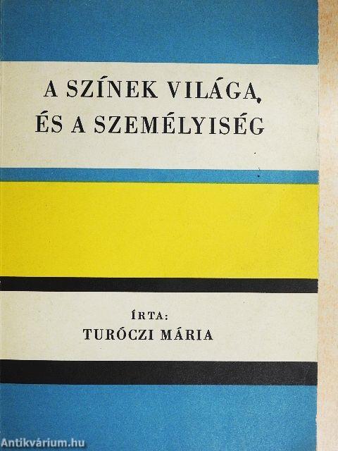 A színek világa és a személyiség