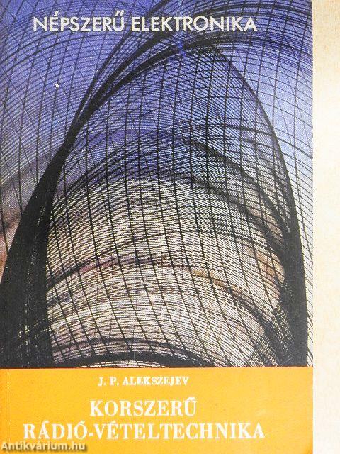 Korszerű rádió-vételtechnika