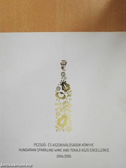 Pezsgő- és Aszúkiválóságok Könyve 2014/2015