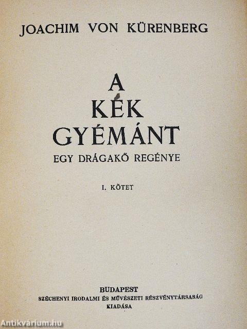 A kék gyémánt I-II.