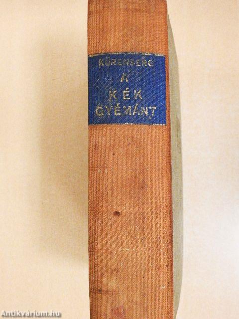 A kék gyémánt I-II.